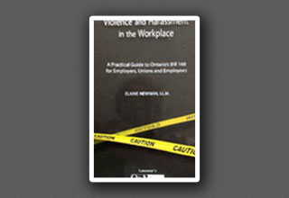 Violence and Harassment in the Workplace